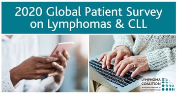 2020 Lymphoma Coalition Global Patient Survey on Lymphomas and Chronic Lymphocytic Leukaemia is now live!