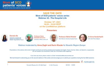 Attend the next webinar of "More of Sickle Cell Disease patients voices" organized by Novartis focused on The Hospital Life!