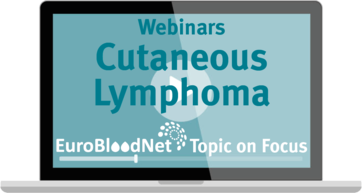 Register to the new Webinars program! "EuroBloodNet's Topic on focus: Cutaneous Lymphoma" is starting on May!